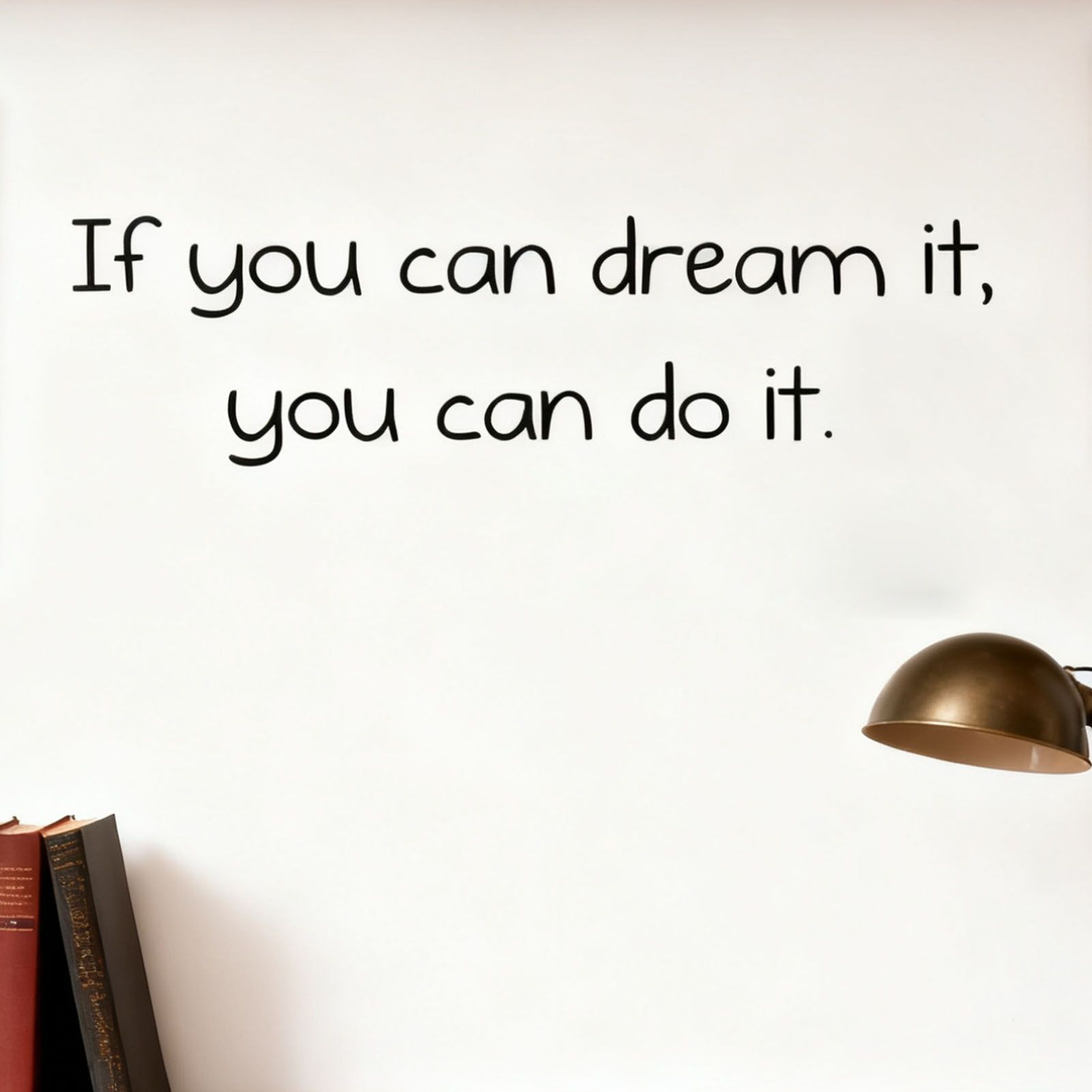If You can Dream It Sticker Living Room Bedroom Backdrop Wall Decorative Decal view 7